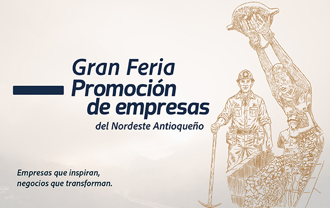 Feria Empresarial del Nordeste Antioqueño