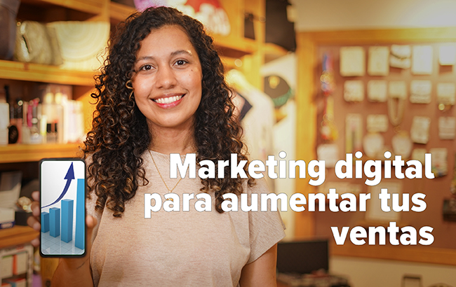 Marketing digital para aumentar tus ventas