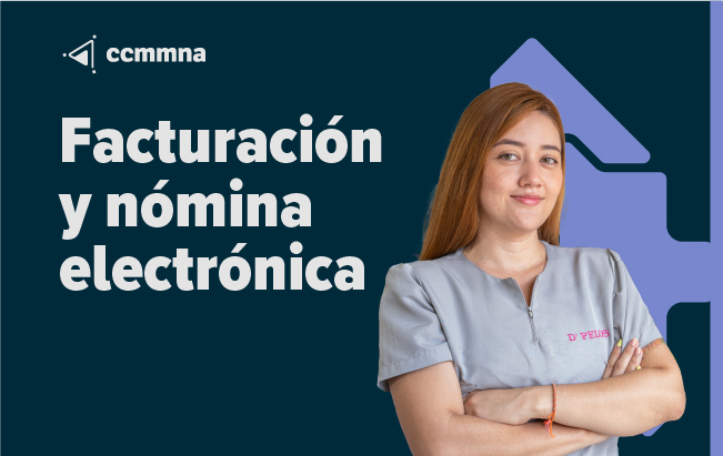 Capacitación en Facturación y nómina electrónica