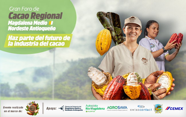 Foro de Cacao Regional Magdalena Medio y Nordeste Antioqueño